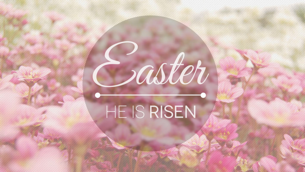 He is Risen