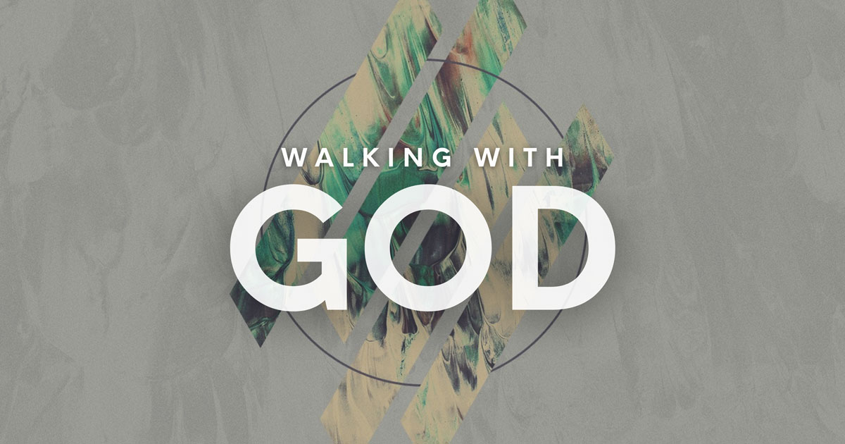 Walking with God