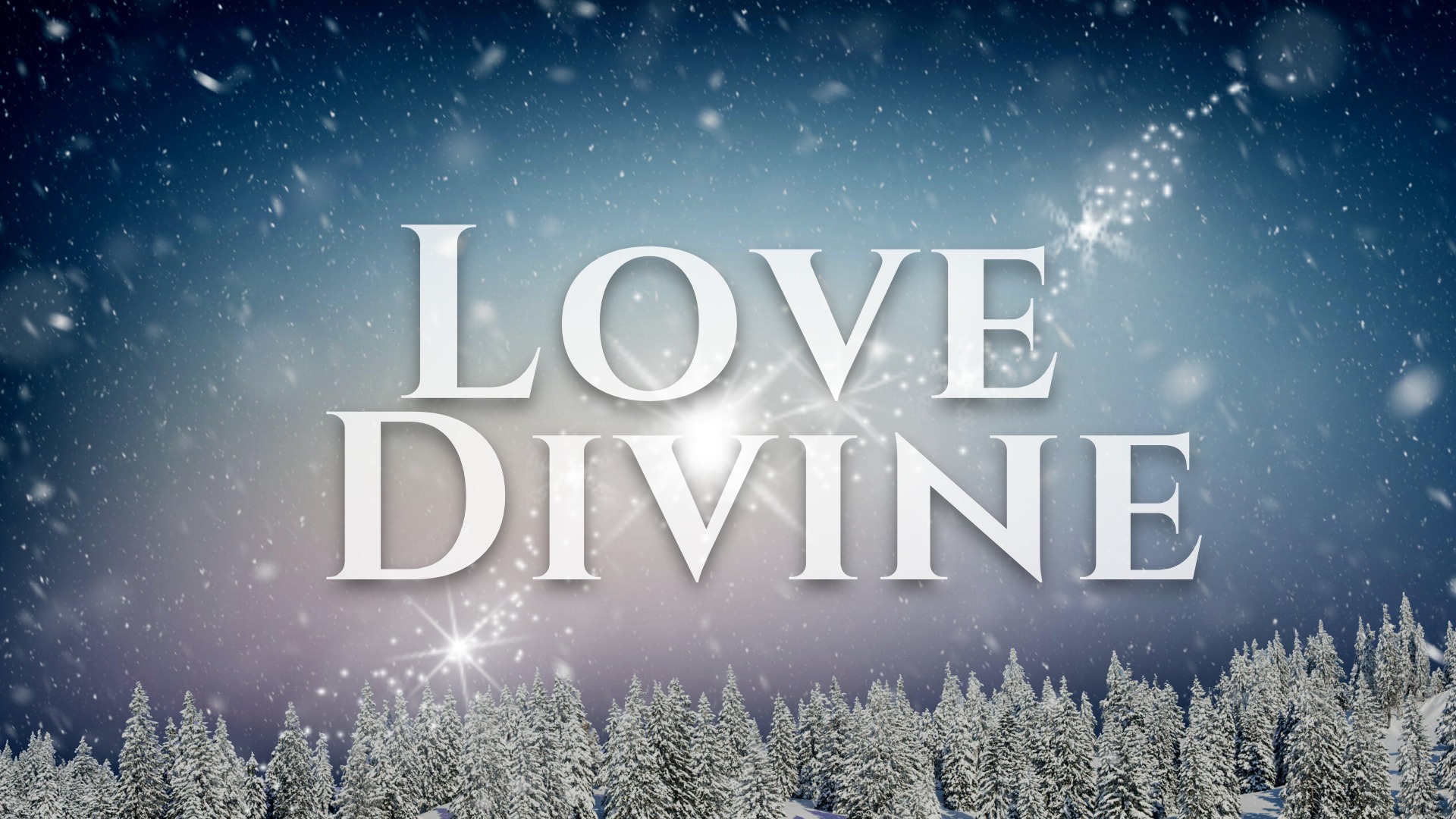 Love Devine Sermon Series