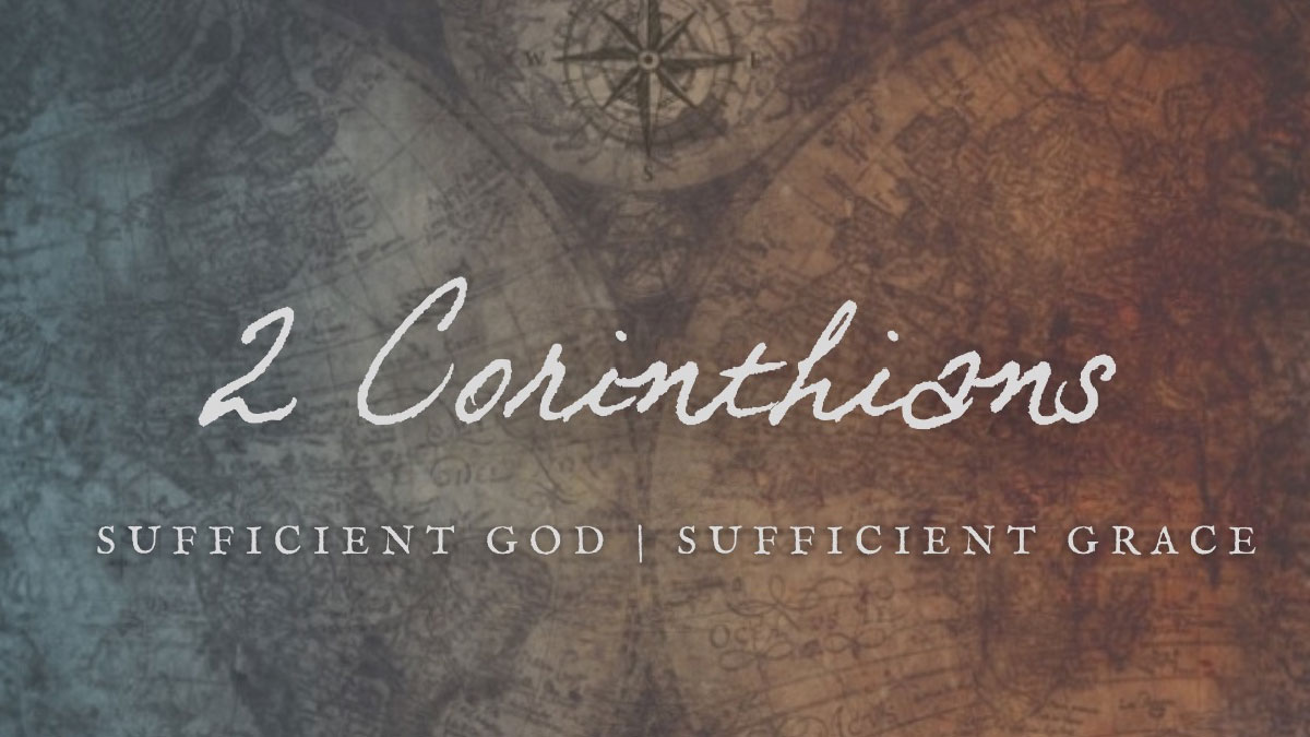 2 Corinthians Sermon Series